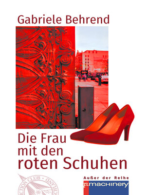 cover image of DIE FRAU MIT DEN ROTEN SCHUHEN